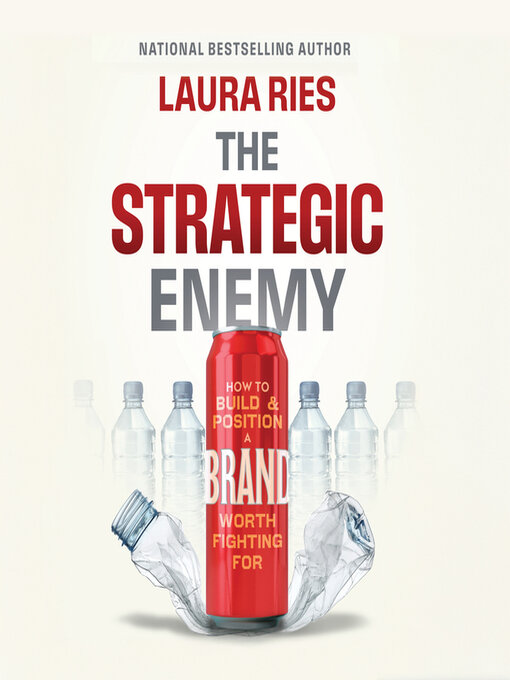 Title details for The Strategic Enemy by Laura Ries - Wait list